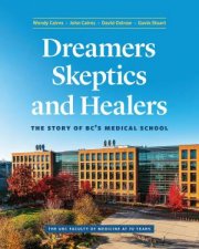 Dreamers Skeptics and Healers