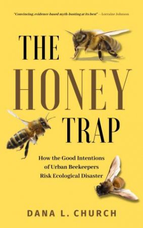 The Honey Trap by Dana Church