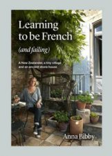 Learning To Be French And Failing