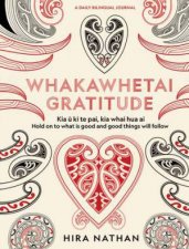 WHAKAWHETAI Gratitude