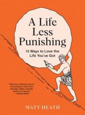 A Life Less Punishing