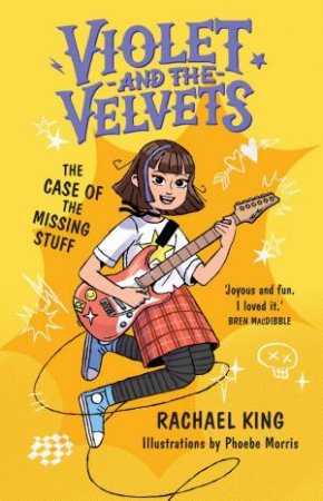 Violet and the Velvets by Rachael King