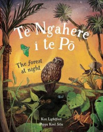 Te ngahere i te po The forest at night by Kiri Lightfoot & Pippa Keel Situ