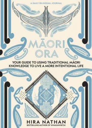 Maori Ora by Hira Nathan