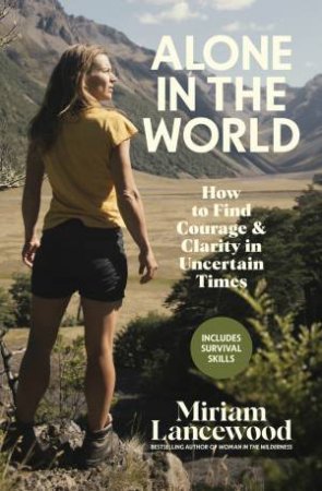 Alone in the World by Miriam Lancewood