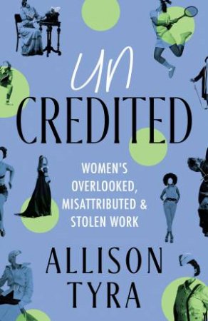 Uncredited by Allison Tyra