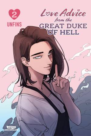 Love Advice From the Great Duke of Hell, Vol. 2 by unfins