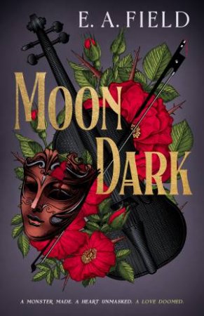 Moon Dark by E.A. Field