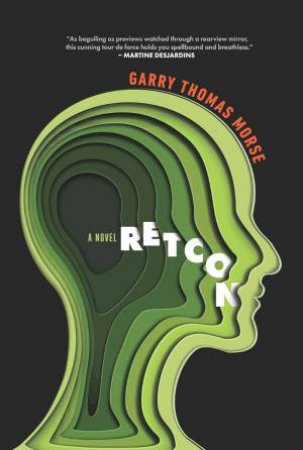 Retcon by GARY THOMAS MORSE