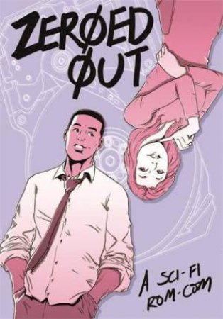 Zeroed Out by JIM MUNROE