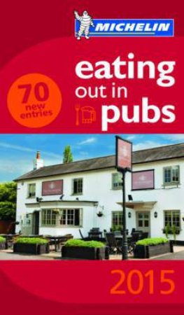 UK and Ireland Eating Out in Pubs 2015 by Various