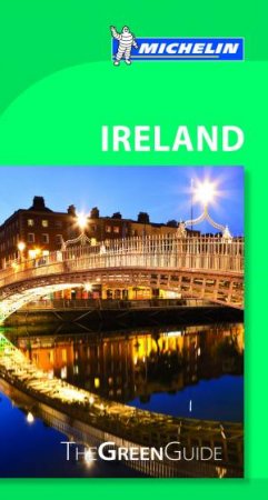 Michelin Green Guide: Ireland by Michelin