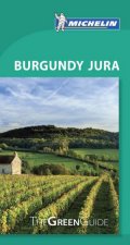 Michelin Green Guide Burgandy Jura