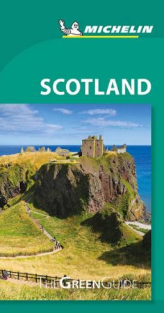 Michelin Green Guide Scotland by Various