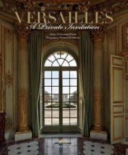 Versailles A Private Invitation