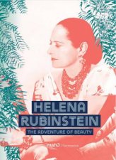 Helena Rubinstein The Adventure Of Beauty