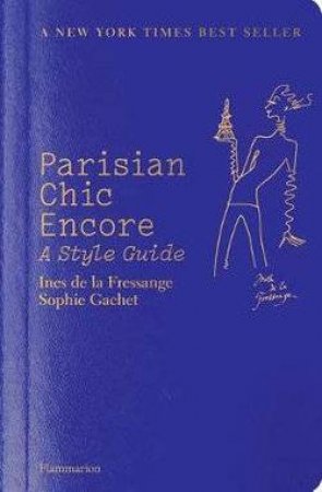 Parisian Chic Encore by Ines de la Fressange & Sophie Gachet