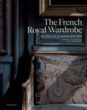 The French Royal Wardrobe