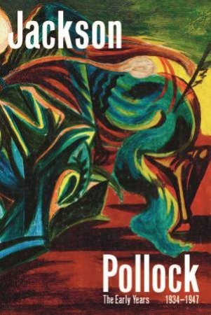 Jackson Pollock by Joanne Snrech & Orane Stalpers & Cécile Debray & Ruben Gallo & Helen Harrison & Choghakate Kazarian