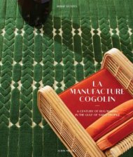 La Manufacture Cogolin A Century of Rug Making in the Gulf of Saint Tropez