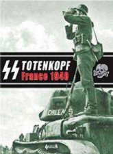 Ss Totenkopf France 1940