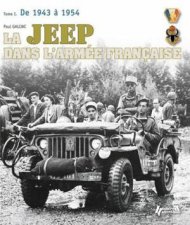 La Jeep Dans LArmee Francaise T119421950 De La Tunisie a LIndochine