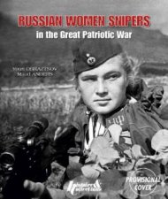 Soviet Women Snipers In the Great Patriotic War