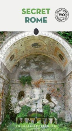 Secret Rome by Adriano Morabito & Marco Gradozzi & Ginevra Lovtelli