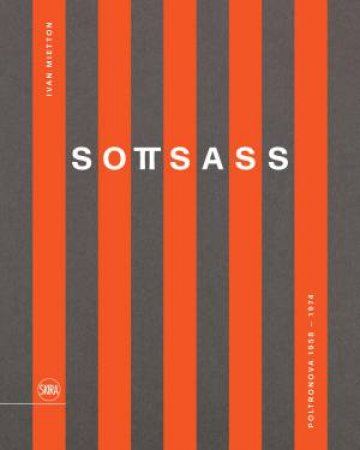 Sottsass & Poltronova (Bilingual edition) by Various