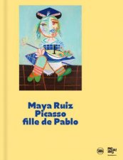 Maya RuizPicasso