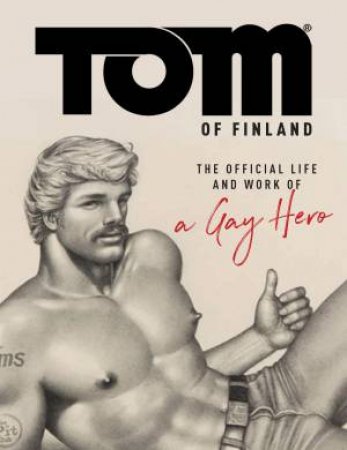 Tom Of Finland by F. Valentine Hooven