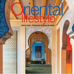 Oriental Lifestyle by Desiree Sadek