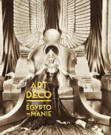 Egyptomanie & Art Deco