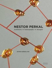 Nestor Perkal Architect Scenographe Designer