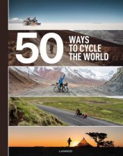 50 Ways To Cycle The World