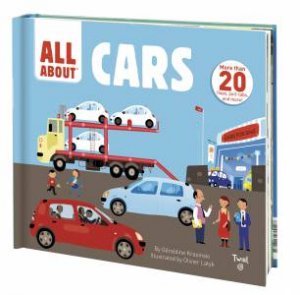 All About: Cars by Geraldine Krasinski & Olivier Latyk