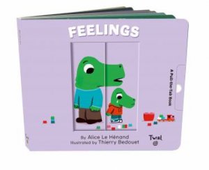 Feelings Pull And Play by Le Hénand Alice & Thierry Bedouet