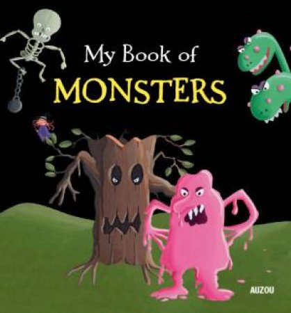 My Big Book of Monsters by Christophe Boncens
