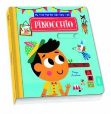 My First PullTheTab Fairy Tale Pinocchio