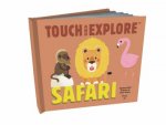 Touch And Explore Safari