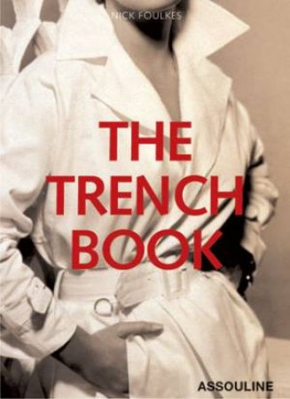 Trench Book by FOULKES NICK