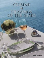 Cuisine and Cravings of the Stars Hotel Du Capedenroc Cookbook