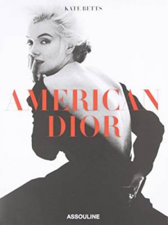American Dior by BETTS KATE