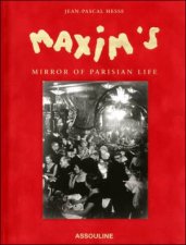 Maxims Mirror of Parisian Life
