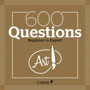 600 Questions On Art: Beginner To Expert by Caudal Masson
