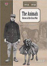 Animals Heroes Of The Great War