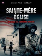 SainteMere Eglise The 82nd US Airborne Division