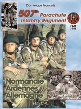 507th Parachute Infantry Regiment Le FrenchEnglish Text