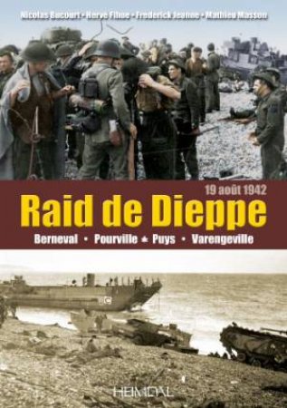 Raid de Dieppe by Nicolas Bucourt & Herve Fihue & Frederick Jeanne & Mathieu Masson