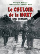 Le Couloir De La Mort FalaiseArgentan 1944